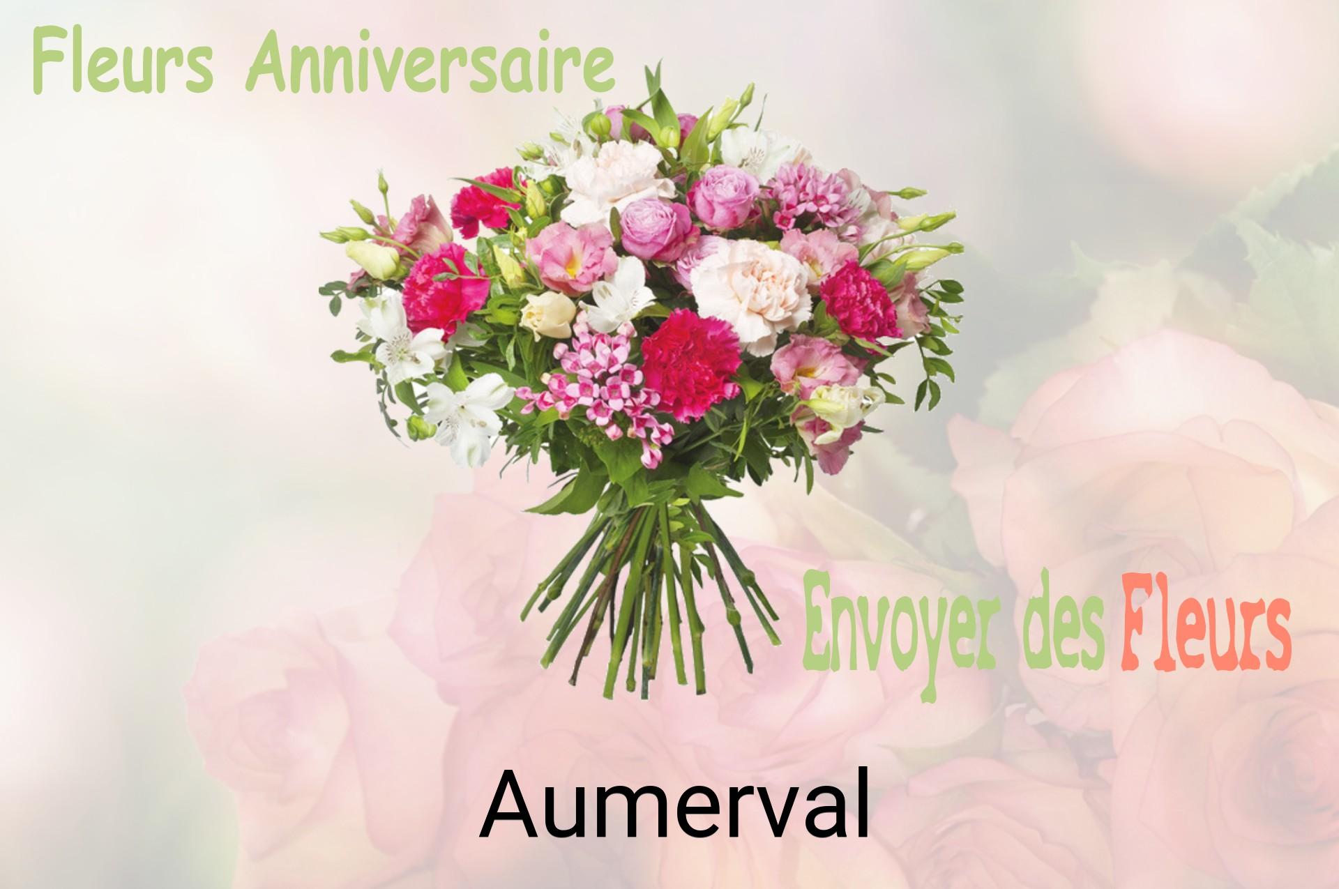 Bouquet de fleurs d’anniversaire livré à Aumerval